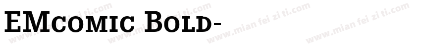 EMcomic Bold字体转换
